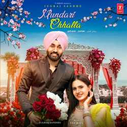 Mundari Chhalla - Jugraj Sandhu