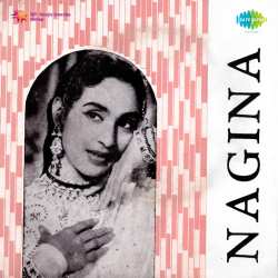 Dil Beqarar Hai Mera - Nagina