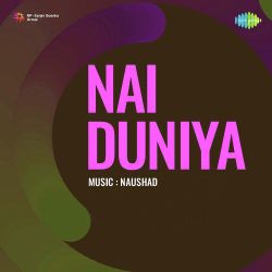Aaj Mera Man Dole - Nai Duniya