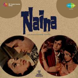 Albele Sanam Tu Laya Hai Kahan - Naina