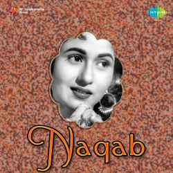 Tera Khayal Dil Ko Sataye - Naqab
