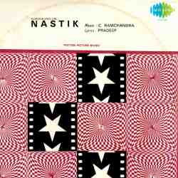 Gagan Jhanjhana Raha - Nastik
