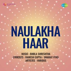 Jaise Ho Goonjta Surila Sur - Naulakha Haar