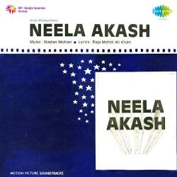Aakhri Geet Mohabbat Ka - Neela Akash