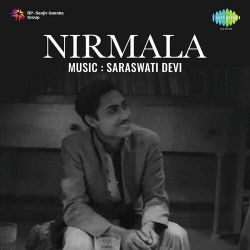 Aaja Ri Nindiya - Nirmala