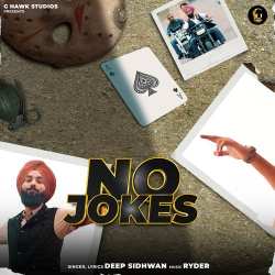 No Joke - Deep Sidhwan