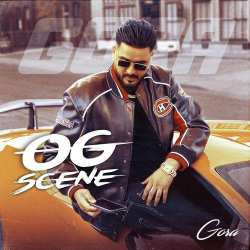 OG Scene - Gora