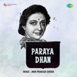 Chori Chori Kitne Din Aur - Paraya Dhan