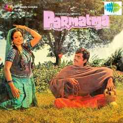 Ankh Ladti Hai Lad Jane De - Parmatma