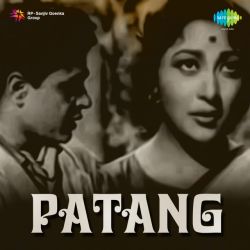 Dene Wale Kisi Ko Gareebi Na De - Patang