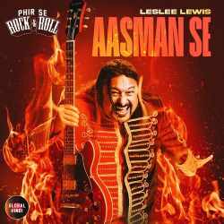 Aasmaan Se - Phir Se Rock And Roll