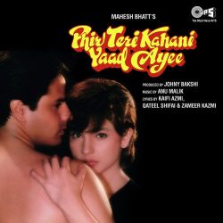 Aanewala Kal Ek Sapna - Phir Teri Kahani Yaad Ayee