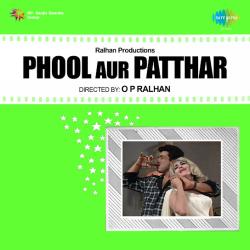 Layi Hai Hazaro Rang Holi - Phool Aur Patthar