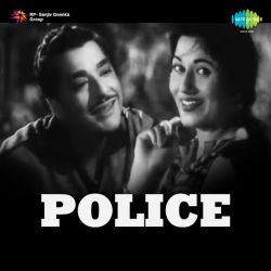 Chale Hum Kahan Kaho - Police
