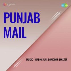 Chal Mori Naiya - Punjab Mail