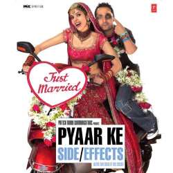 Allah Bachaye - Pyar Ke Side Effects