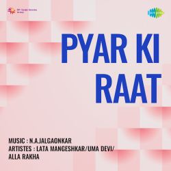 Chahe Woh Hamen Aesi Kismat - Pyar Ki Raat