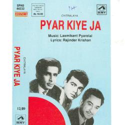 Dil Humne De Diya - Pyar Kiye Ja