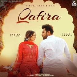 Qafira - Afsana Khan