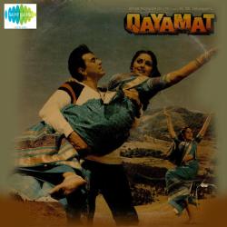 Aaj Qayamat Ho Gai - Qayamat
