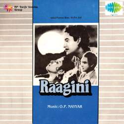 Chhed Diye Mere Dil Ke Taar - Raagini