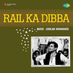 Aangan More Aao Ji Sajan - Rail Ka Dibba