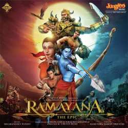 Tu Hi Tu Hai - Ramayana The Epic