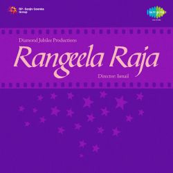 Aise Mein Aaye Koi - Rangeela Raja