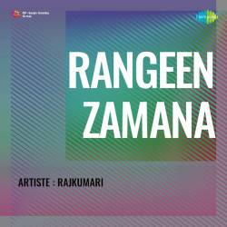 Tere Bina Rasiya - Rangeen Zamana