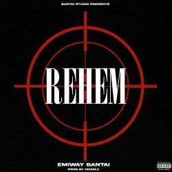 Rehem - Emiway Bantai