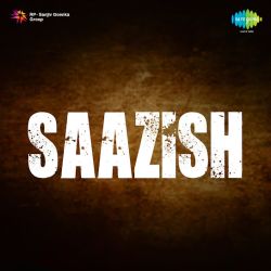 How Sweet Dada Ji - Saazish
