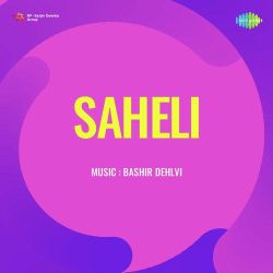 Baje Man Ki Beena - Saheli