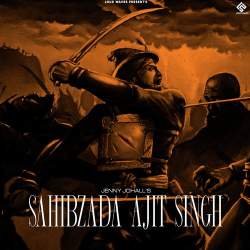 Sahibzada Ajit Singh - Jenny Johal