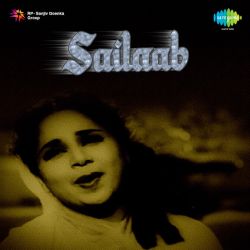 Hai Yeh Duniya Kaunsi - Sailaab
