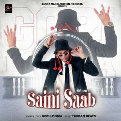 Saini Saab - Gopi Longia