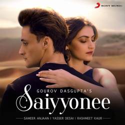 Saiyyonee - Gourav Dasgupta