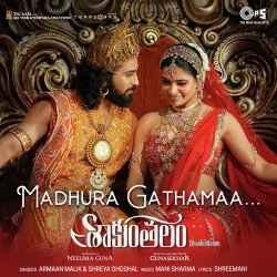 Madhura Gathamaa - Shaakuntalam Telugu