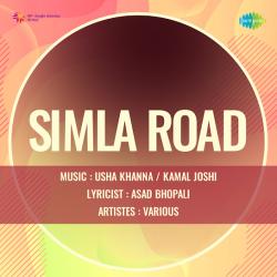 Khubsoorat Hai Rangat - Simla Road