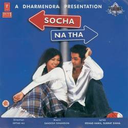 Zindagi - Socha Na Tha