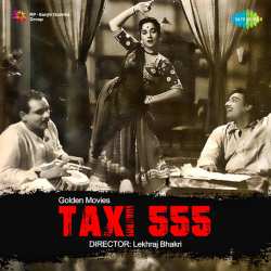 Aaja Aisa Waisa Koi Bahana Karke - Taxi 555