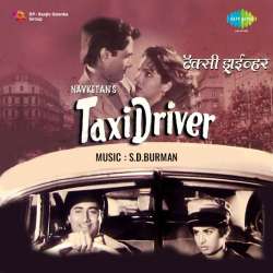 Ae Meri Zindagi Aaj Raat Jhum Le - Taxi Driver
