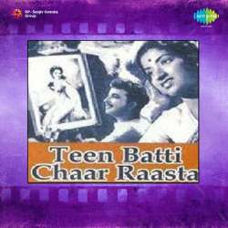Tum Se Hai Pyar Mujhe - Teen Batti Char Rasta
