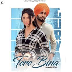 Tere Bina - Guryan