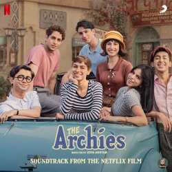In Raahon Mein - The Archies