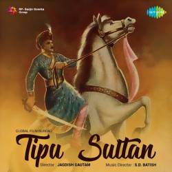 Adao Naaz Ko Zalim Teri - Tipu Sultan