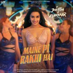 Tere Pyaar Mein - Tu Jhoothi Main Makkar