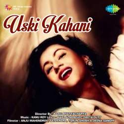 Tera Hai Jahan Sara Apna - Uski Kahani