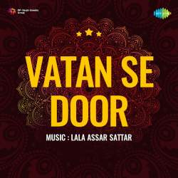 Pyare Pyare Tere Andaz Ke - Vatan Se Door