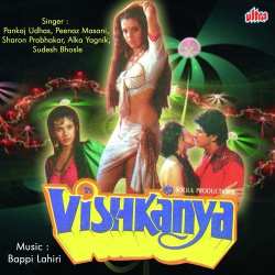 Jane Ja Mujhe Aisa Kya Hua - Vishkanya
