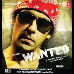 Dil Leke - Wanted